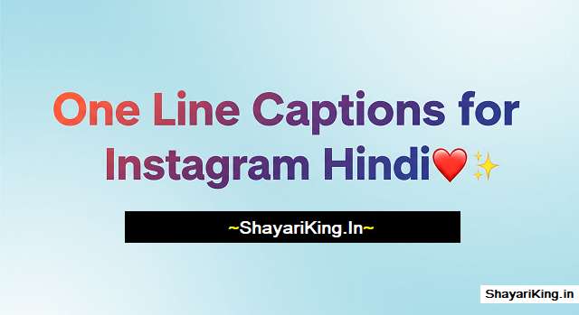 one-line-captions-for-instagram-hindi